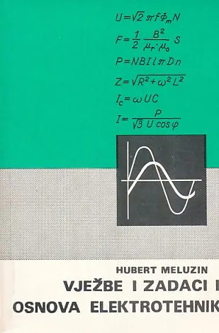 Vježbe i zadaci iz osnova elektrotehnike 1-2