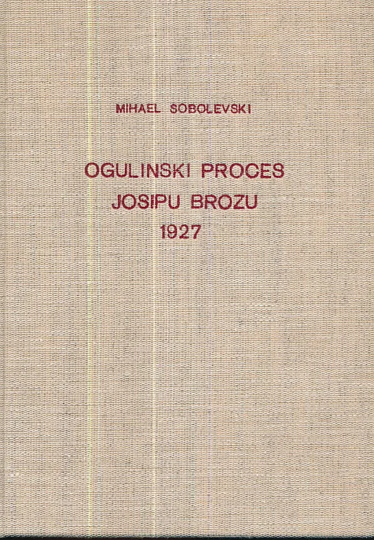 Ogulinski proces Josipu Brozu 1927