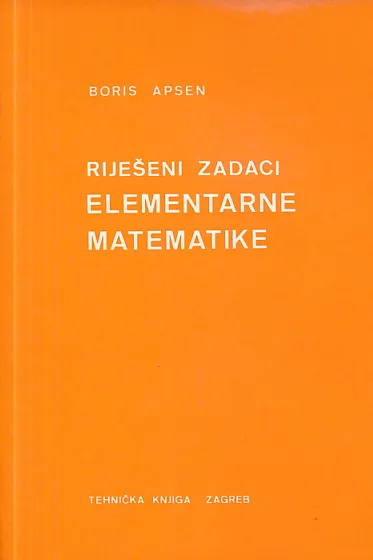 Riješeni zadaci elementarne matematike