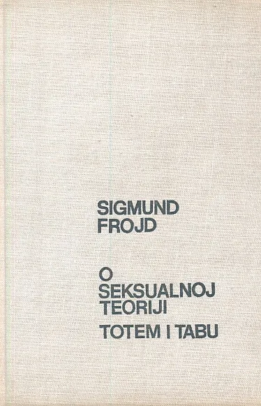 O seksualnoj teoriji; Totem i tabu