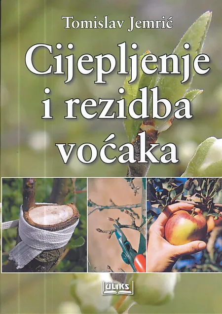 Cijepljenje i rezidba voćaka