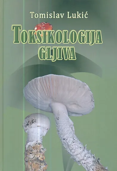 Toksikologija gljiva