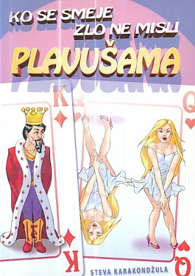 Ko se smeje plavušama, zlo ne misli
