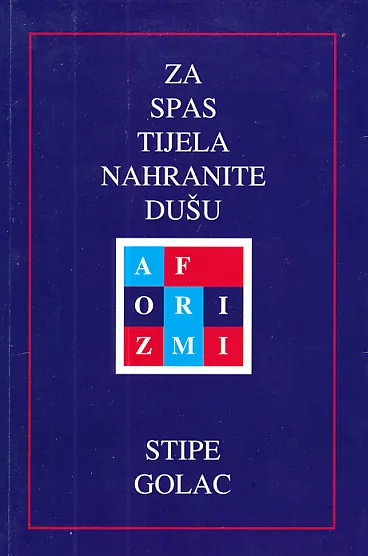 Za spas tijela nahranite dušu