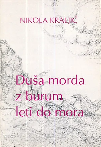 Duša morda z burum leti do mora