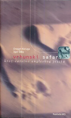 Vrhunski safari kroz carstvo engleskog jezika