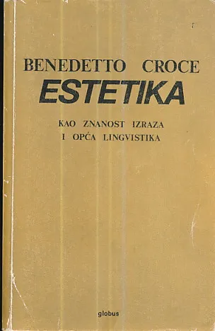 Estetika kao znanost izraza i opća lingvistika