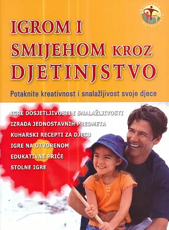 Igrom i smijehom kroz djetinjstvo
