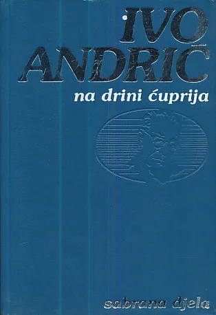 Na Drini ćuprija