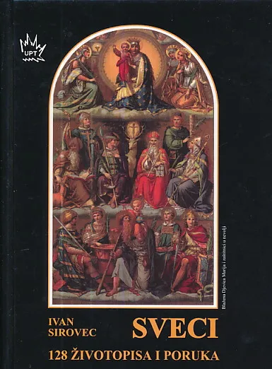 Sveci - 128 životopisa i poruka