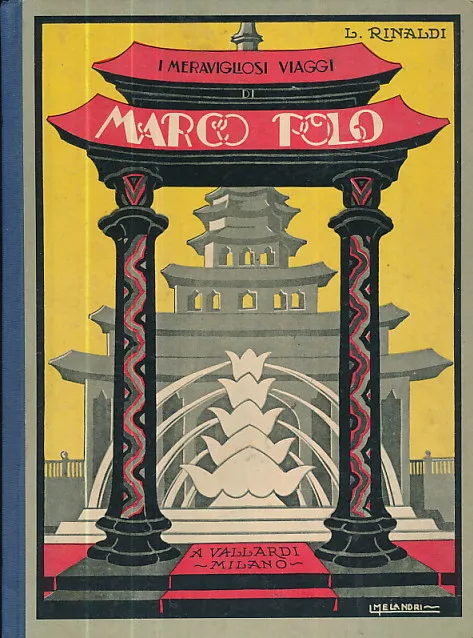 I meravigliosi viaggi di Marco Polo