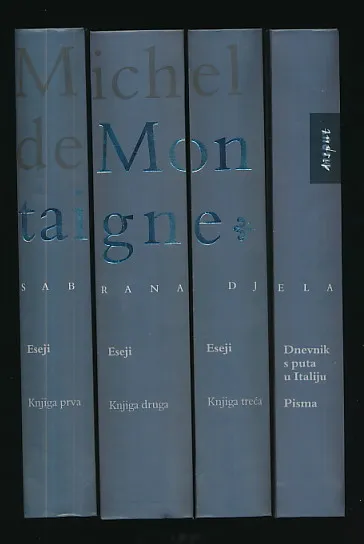 Sabrana djela Michela de Montaignea, sv. I - IV