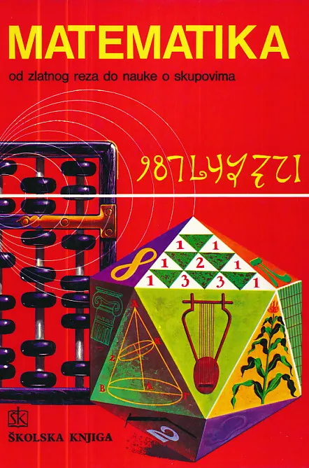 Matematika: od zlatnog reza do nauke o skupovima