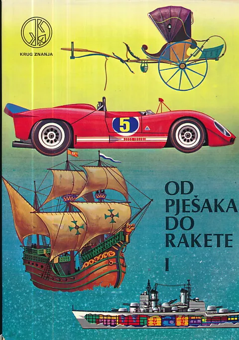 Od pješaka do rakete, sv. 1 - 2