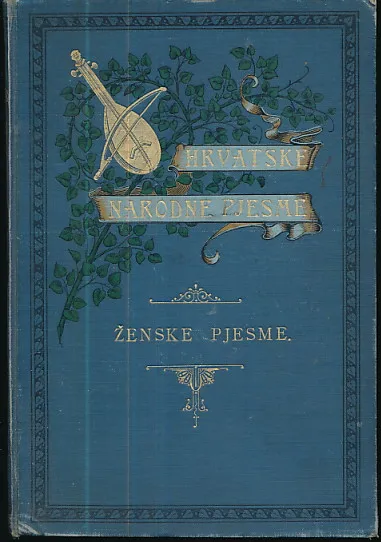 Ženske pjesme: sveska prva