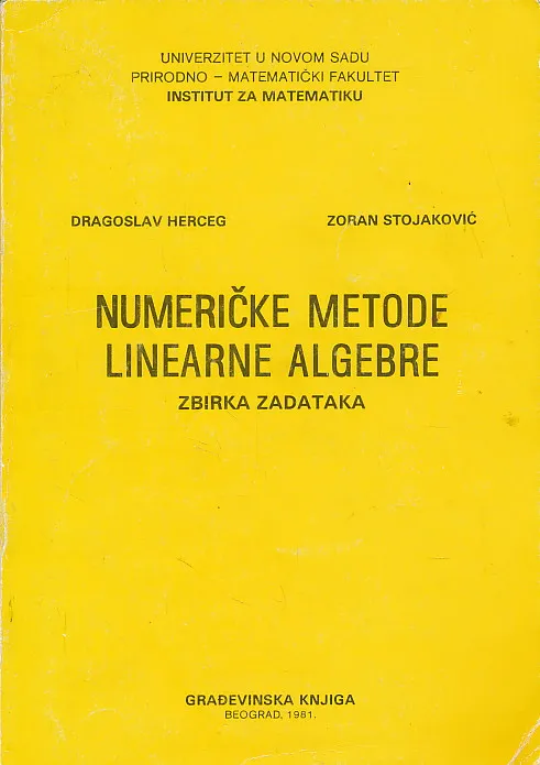 Numeričke metode linearne algebre : zbirka zadataka
