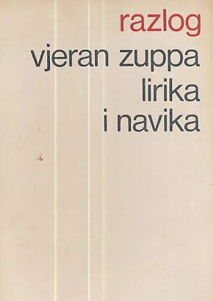 Lirika i navika : zapisci o poeziji i još koječemu (1968-1970)