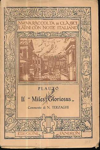Miles Gloriosvs (Graeca Alazon) - Il Miles Gloriosus
