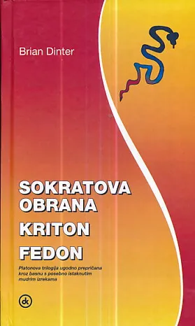 Sokratova obrana - Kriton - Fedon