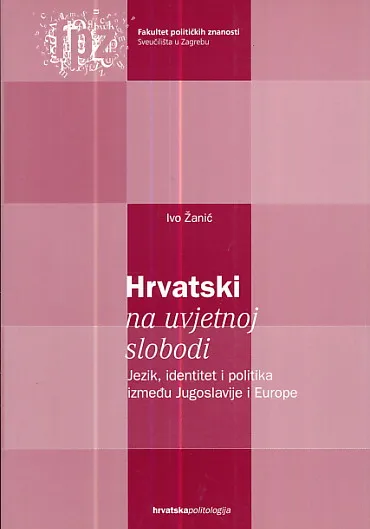Hrvatski na uvjetnoj slobodi