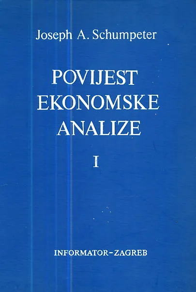 Povijest ekonomske analize I - II