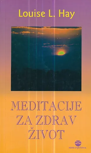 Meditacije za zdrav život