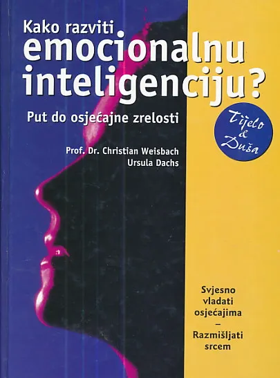 Kako razviti emocionalnu inteligenciju?
