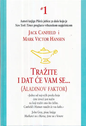 Tražite i dat će vam se...
