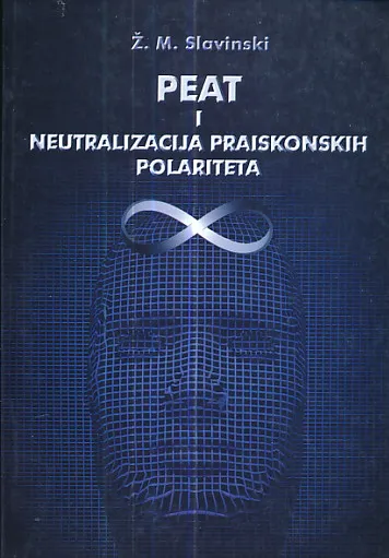 PEAT i neutralizacija praiskonskih polariteta