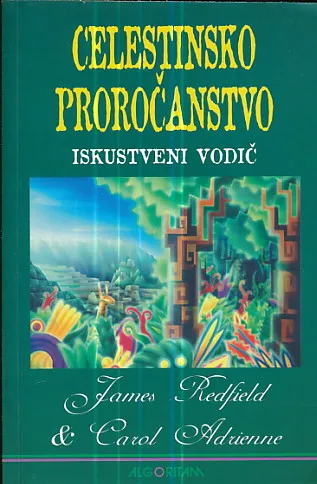 Celestinsko proročanstvo - iskustveni vodič