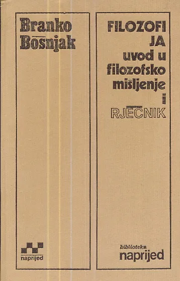 Filozofija - Uvod u filozofsko mišljenje i rječnik