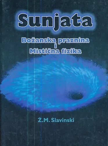 Sunjata : Božanska praznina i Mistična fizika