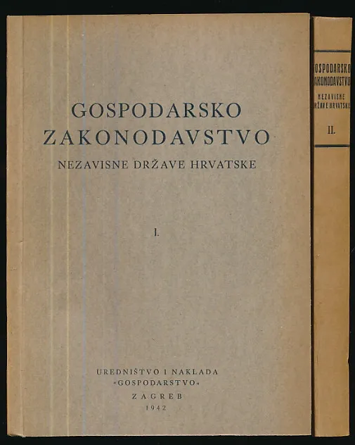 Gospodarsko zakonodavstvo Nezavisne Države Hrvatske, sv. I - II