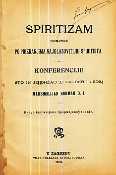 Spiritizam : promatran po priznanjima najglasovitijih spiritista