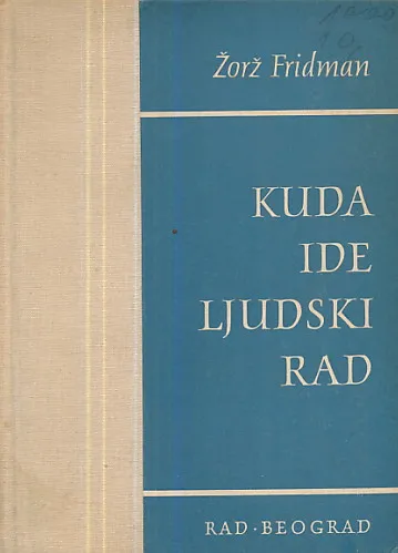 Kuda ide ljudski rad