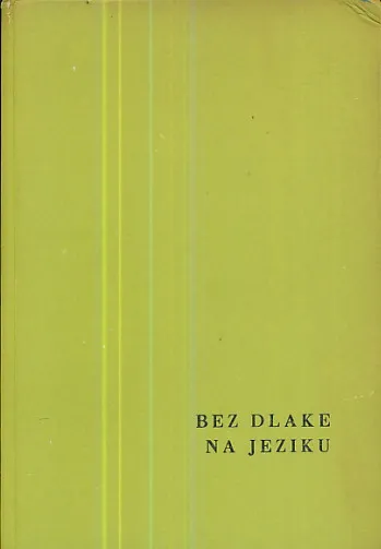 Bez dlake na jeziku