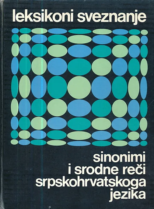 Sinonimi i srodne reči srpskohrvatskoga jezika