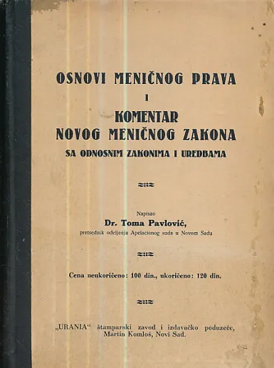 Osnovi meničnog prava i komentar novog meničnog zakona