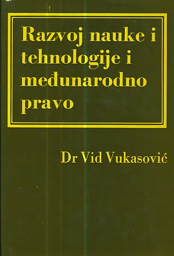 Razvoj nauke i tehnologije i međunarodno pravo