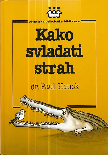 Kako svladati strah