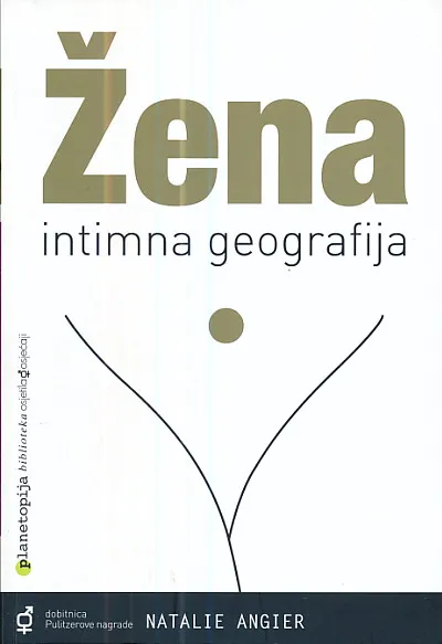 Žena - intimna geografija