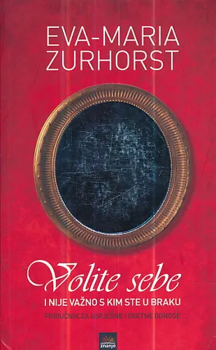 Volite sebe i nije važno s kim ste u braku