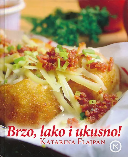 Brzo, lako i ukusno!