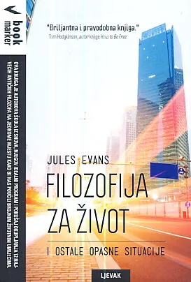 Filozofija za život i ostale opasne situacije