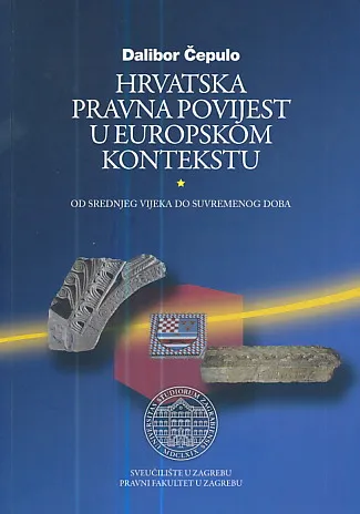 Hrvatska pravna povijest u europskom kontekstu