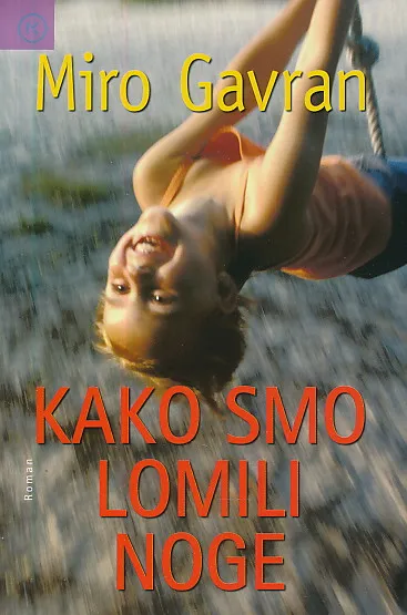 Kako smo lomili noge