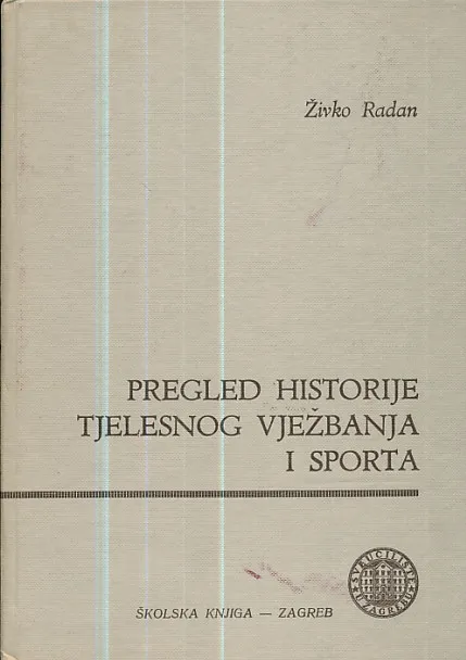 Pregled historije tjelesnog vježbanja i sporta
