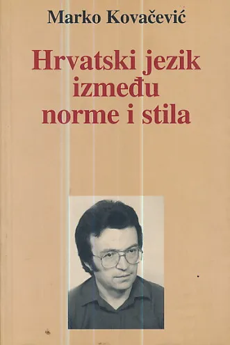 Hrvatski jezik između norme i stila