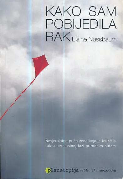 Kako sam pobijedila rak