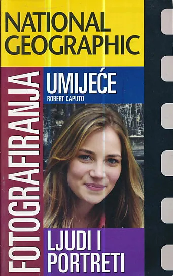 Umijeće fotografiranja - Ljudi i portreti